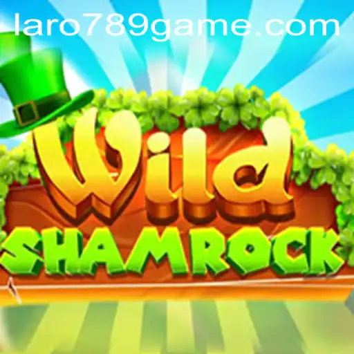 Exploring the Enchanting World of WildShamrock: A Thrilling Journey with LaRo789